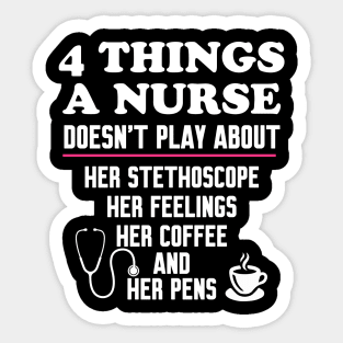 4 Things a nurse doesn't play about Sticker